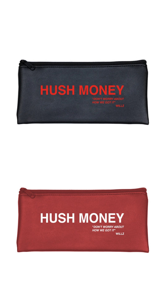 Hush Money Bags "Don't Worry About How We Got It"